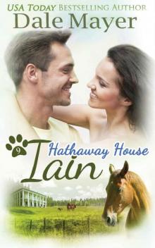 Iain: A Hathaway House Heartwarming Romance Read online