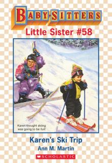 Karen's Ski Trip Read online