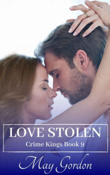 Love Stolen (Crime Kings Book 9) Read online