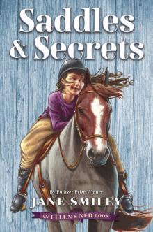 Saddles & Secrets (An Ellen & Ned Book) Read online