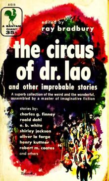 The Circus of Dr Lao and Other Improbable Stories Read online