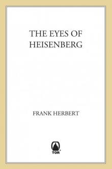 The Eyes of Heisenberg Read online