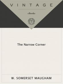 The Narrow Corner Read online