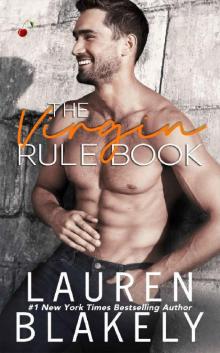 The Virgin Rule Book (Rules of Love 1) Read online
