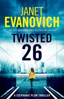 Twisted Twenty-Six (Stephanie Plum 26) Read online
