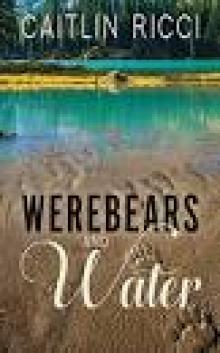 Werebears and Water Read online