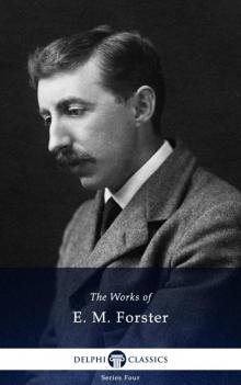 Works of E M Forster Read online