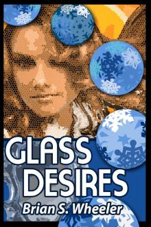 Glass Desires Read online