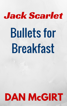 Bullets for Breakfast Read online