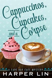 Cappuccinos, Cupcakes, and a Corpse Read online