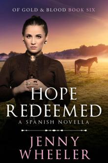 Hope Redeemed--A Spanish Novella Read online