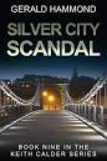 Silver City Scandal Read online