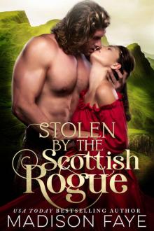 Stolen By The Scottish Rogue Read online