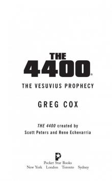 The 4400- the Vesuvius Prophecy Read online