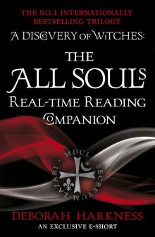 The All Souls Real-Time Reading Companion Read online