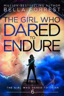 The Girl Who Dared to Endure Read online