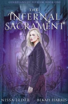 The Infernal Sacrament (Guardians of Elysium Book 1) Read online