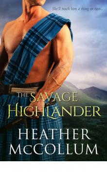 The Savage Highlander Read online