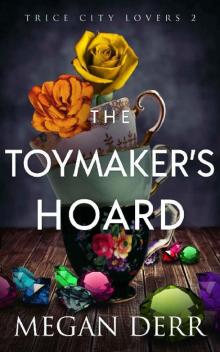 The Toymaker's Hoard Read online