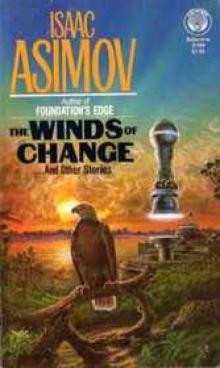 The Winds of Change and Other Stories Read online