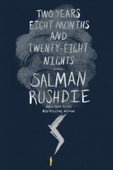 Two Years Eight Months and Twenty-Eight Nights Read online