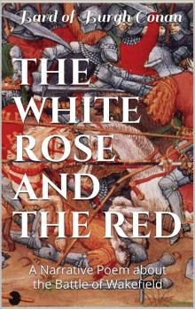 The White Rose and the Red Read online