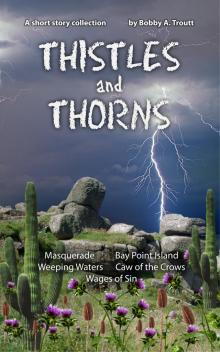 Thistles and Thorns Read online