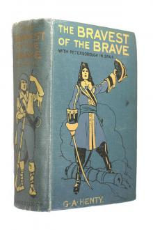 The Bravest of the Brave — or, with Peterborough in Spain Read online