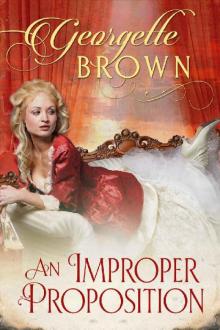 An Improper Proposition (A Steamy Regency Romance) Read online