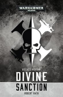 Assassinorum- Divine Sanction - Robert Rath Read online