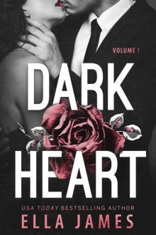 Dark Heart Volume 1: A Star-Crossed Mafia Romance (Dark Heart Duet) Read online