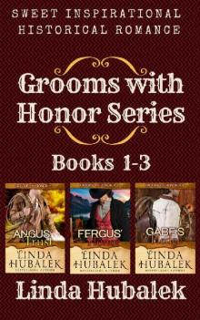 Grooms with Honor Series, Books 1-3 Read online