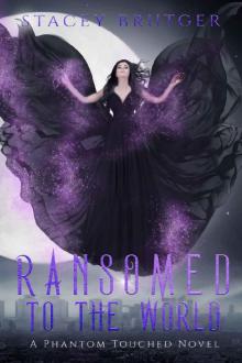 Ransomed to the World Read online