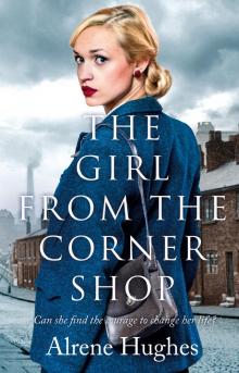 The Girl from the Corner Shop Read online