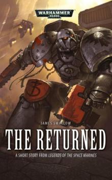 The Returned - James Swallow Read online