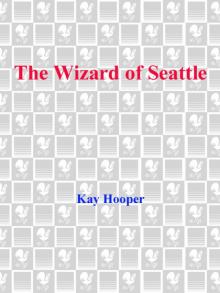 The Wizard of Seattle Read online