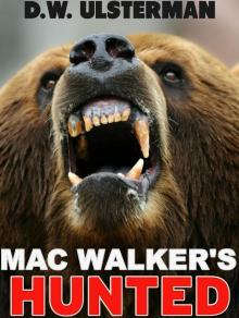 Mac Walker's Hunted Read online
