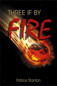&quot;Three&quot; if by Fire Read online