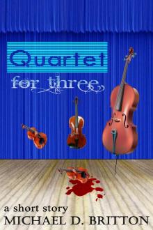 Quartet for Three Read online
