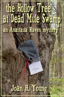 The Hollow Tree at Dead Mule Swamp Read online