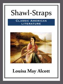 Shawl-Straps Read online