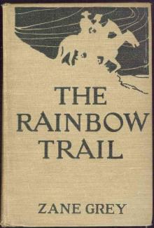 The Rainbow Trail Read online