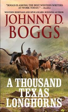 A Thousand Texas Longhorns Read online