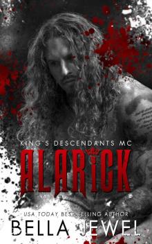 Alarick: King's Descendants MC #1 Read online