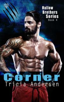 Corner (Hallow Brothers Book 4) Read online
