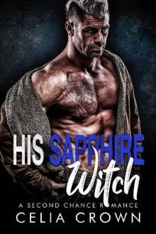 His Sapphire Witch Read online