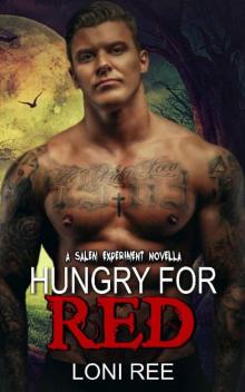 Hungry for Red (A Salem Experiment Book 1) Read online