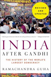 India After Gandhi Revised and Updated Edition Read online