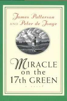 Miracle on the 17th Green Read online