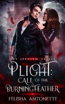 Plight: A Dark Paranormal Romance (The Sephlem Trials Book 1) Read online